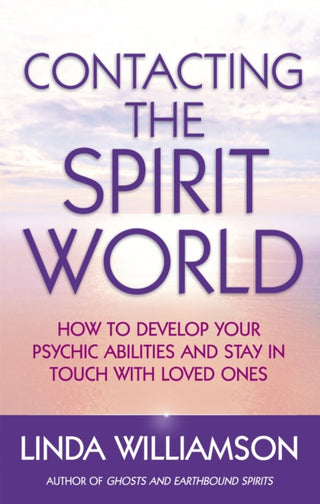 Cover image for 9780749940034 - Contacting The Spirit World