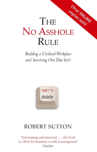 Cover image for 9780749954031 - The No Asshole Rule