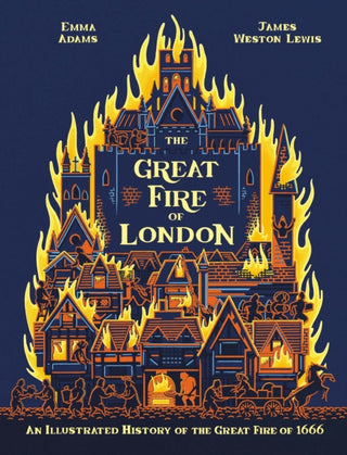 Cover image for 9780750298209 - The Great Fire of London 350th Anniversary
