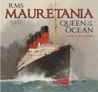 Cover image for 9780750985840 - RMS Mauretania (1907)