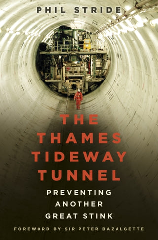 Cover image for 9780750989817 - The Thames Tideway Tunnel