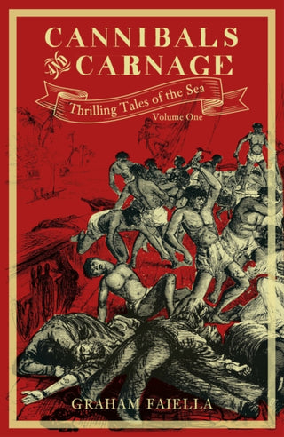 Cover image for 9780750990844 - Cannibals and Carnage