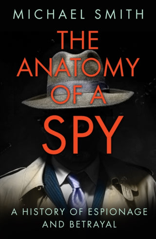 Supplemental image for 9780750992572 - The Anatomy of a Spy