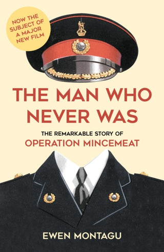 Cover image for 9780750993104 - The Man Who Never Was