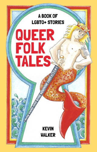 Cover image for 9780750993807 - Queer Folk Tales