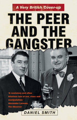 Cover image for 9780750997522 - The Peer and the Gangster