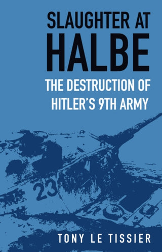 Cover image for 9780750998055 - Slaughter at Halbe