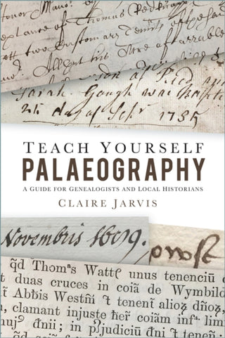 Cover image for 9780750998772 - Teach Yourself Palaeography
