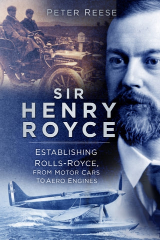 Cover image for 9780750999007 - Sir Henry Royce
