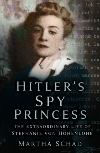 Cover image for 9780750999427 - Hitler's Spy Princess