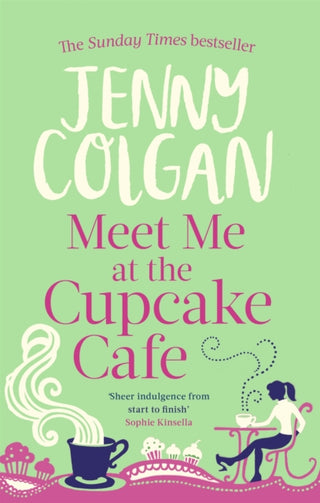 Cover image for 9780751544497 - Meet Me At The Cupcake Café