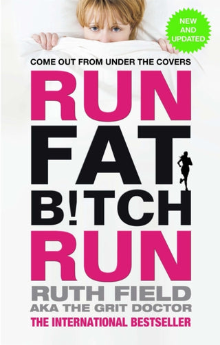 Cover image for 9780751553987 - Run Fat Bitch Run