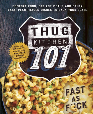 Cover image for 9780751562309 - Thug Kitchen 101