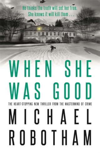 Cover image for 9780751573466 - When She Was Good