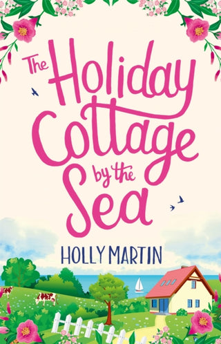 Cover image for 9780751577204 - The Holiday Cottage by the Sea