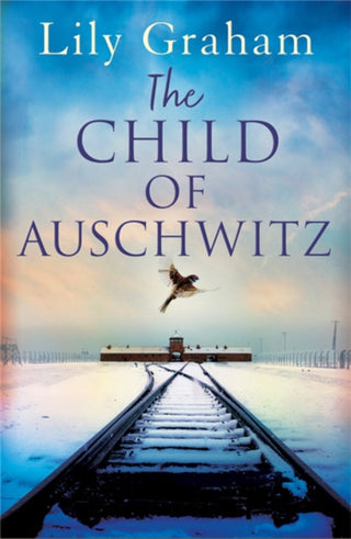 Cover image for 9780751579819 - The Child of Auschwitz