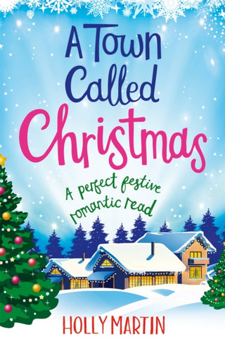 Cover image for 9780751584783 - A Town Called Christmas
