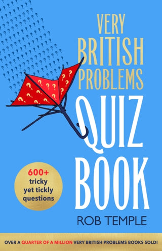 Cover image for 9780751585360 - The Very British Problems Quiz Book