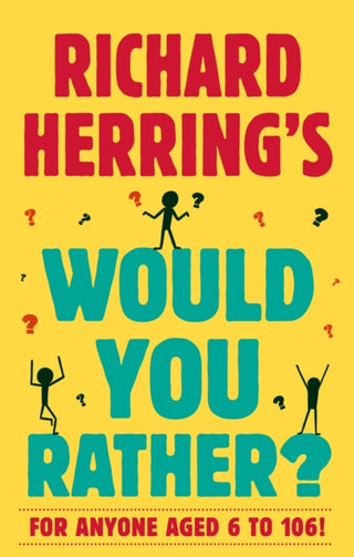 Cover image for 9780751585711 - Richard Herring's Would You Rather?
