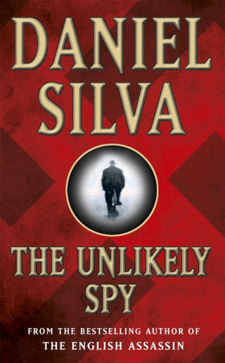 Cover image for 9780752826905 - The Unlikely Spy