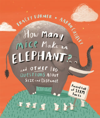 Cover image for 9780753445402 - How Many Mice Make An Elephant?