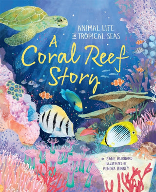 Cover image for 9780753448076 - A Coral Reef Story