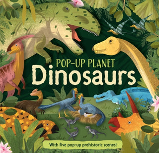 Cover image for 9780753448670 - Pop-Up Planet: Dinosaurs