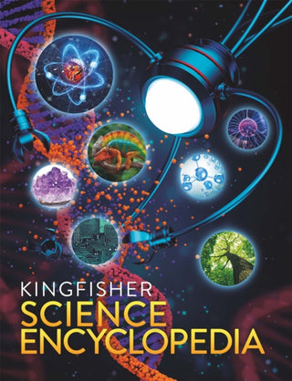 Cover image for 9780753449158 - The Kingfisher Science Encyclopedia