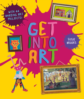 Cover image for 9780753449172 - Get Into Art