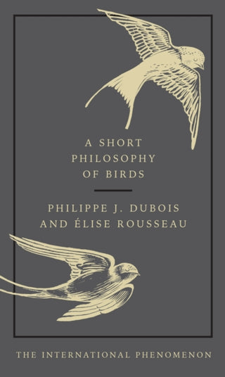 Cover image for 9780753554142 - A Short Philosophy of Birds