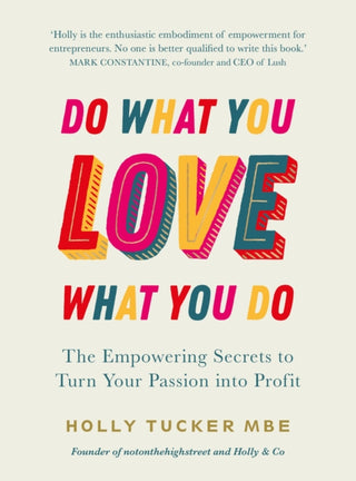Cover image for 9780753558027 - Do What You Love, Love What You Do