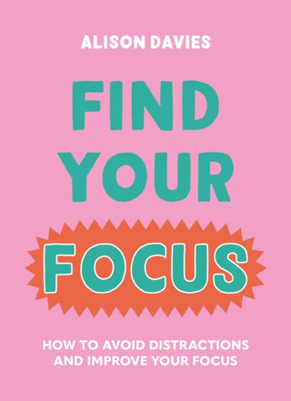 Cover image for 9780753735374 - Find Your Focus