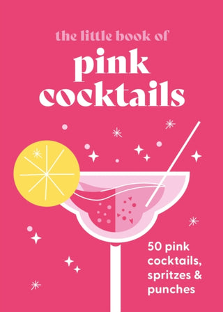 Cover image for 9780753735558 - The Little Book of Pink Cocktails