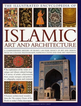 Cover image for 9780754820871 - The Illustrated Encyclopedia of Islamic Art and Architecture