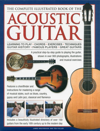 Cover image for 9780754821687 - The Complete Illustrated Book of the Acoustic Guitar