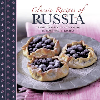 Cover image for 9780754827689 - Classic Recipes of Russia