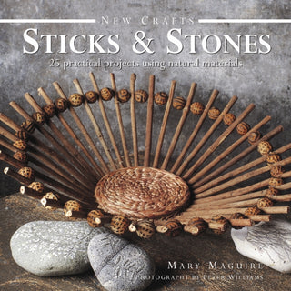 Cover image for 9780754828365 - New Crafts: Sticks & Stones