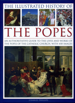 Cover image for 9780754830252 - The Illustrated History of the Popes