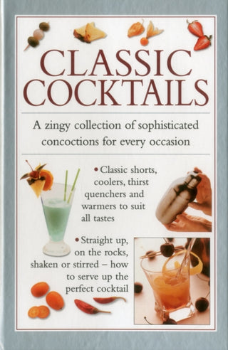 Cover image for 9780754830535 - Classic Cocktails