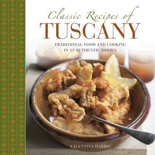 Cover image for 9780754830702 - Classic Recipes of Tuscany