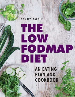 Cover image for 9780754831518 - The Low-Fodmap Diet: An Eating Plan and Cookbook