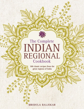 Cover image for 9780754833598 - The Complete Indian Regional Cookbook