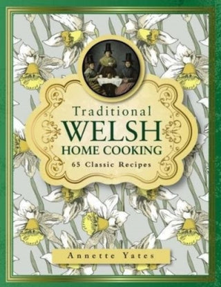 Cover image for 9780754833680 - Traditional Welsh Home Cooking