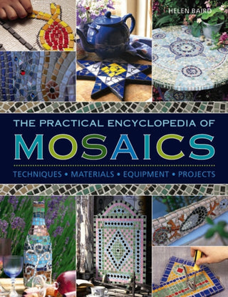 Cover image for 9780754833703 - Practical Encyclopedia of Mosaics