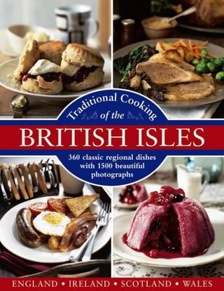 Cover image for 9780754834229 - Traditional Cooking of the British Isles: England, Ireland, Scotland and Wales