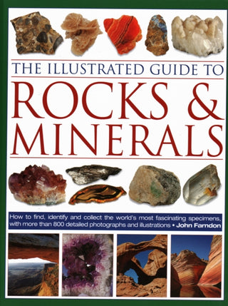 Cover image for 9780754834427 - The Illustrated Guide to Rocks & Minerals