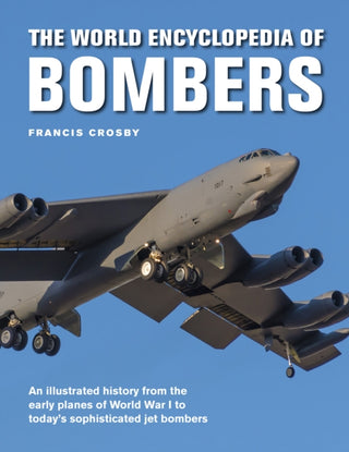 Cover image for 9780754834991 - The World Encyclopedia of Bombers