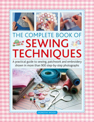 Cover image for 9780754835172 - Complete Book of Sewing Techniques