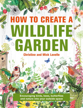 Cover image for 9780754835202 - How to Create a Wildlife Garden