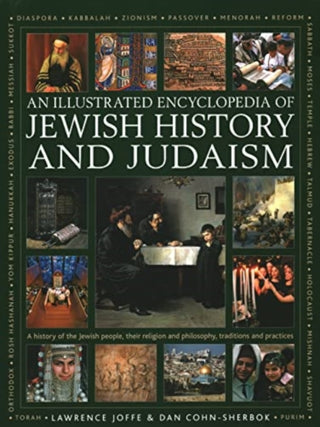 Cover image for 9780754835448 - An Illustrated Encyclopedia of Jewish History and Judaism